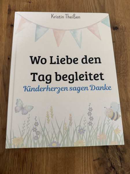 Wo Liebe den Tag begleitet