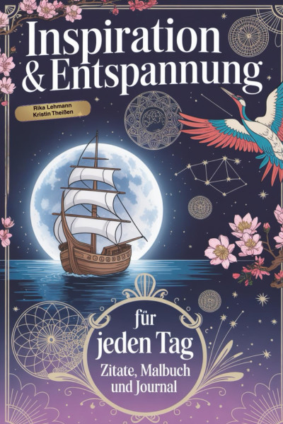 Ausmalbuch für Erwachsene Inspiration & Entspannung für jeden Tag