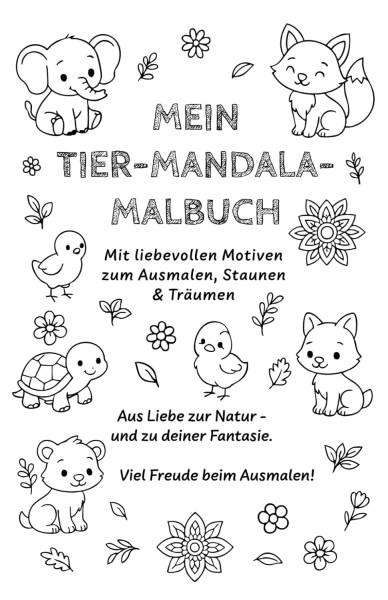 Mein Tier Mandala Malbuch - A4